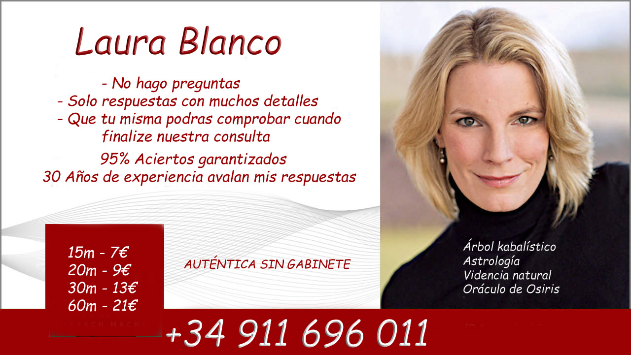 Laura Blanco , atiendo personalmente.7#