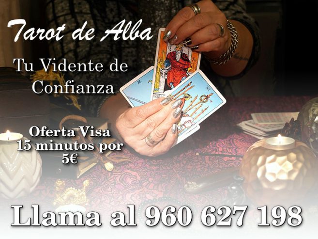 Alba. Videncia y Tarot. 5 € 15 minutos