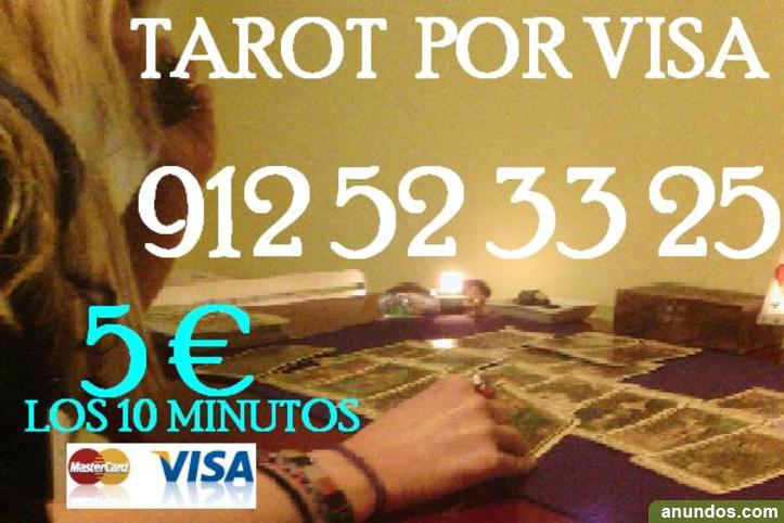 Tarot Visa Linea/Videncia Barato del Amor.912523325